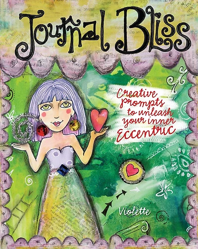Journal Bliss: Creative Prompts to Unleash Your Inner Eccentric