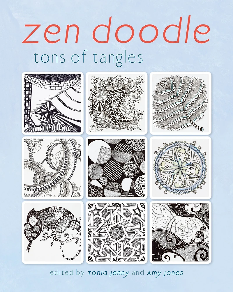 Zen Doodle: Tons of Tangles