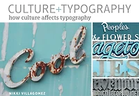 Culture+Typography: How Culture Affects Typography