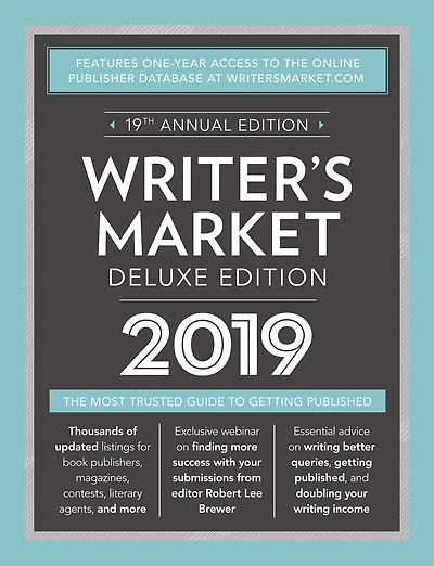 Writer's Market Deluxe Edition 2019: The Most Trusted Guide to Getting Published