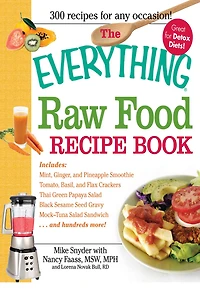 The Everything Raw Food Recipe Book