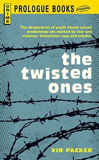 The Twisted Ones