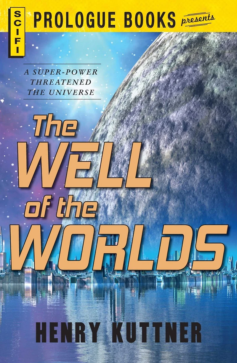 The Well of the Worlds
