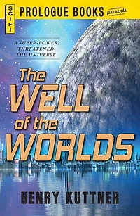 The Well of the Worlds