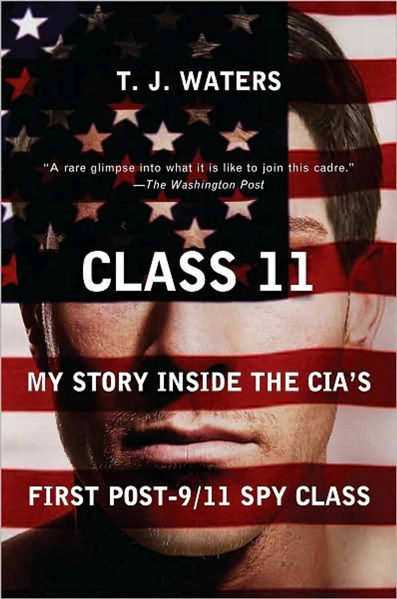 Class 11: Inside The CIA's First Post-9/11 Spy