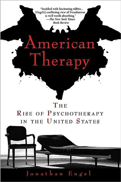 American Therapy: the Rise of Psychotherapy United States