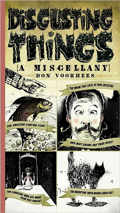 Disgusting Things: a Miscellany