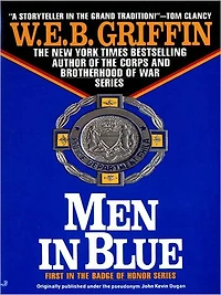 Men Blue (Badge of Honor Series #1)