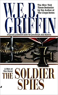 The Soldier Spies (Men at War Series #3)