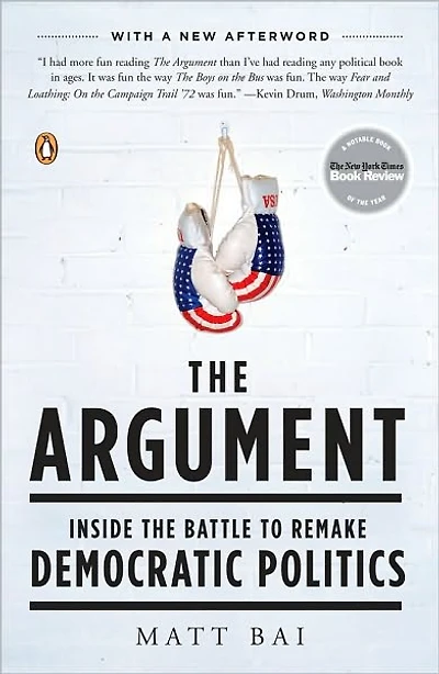 the Argument: Inside Battle to Remake Democratic Politics