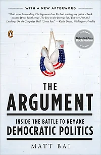the Argument: Inside Battle to Remake Democratic Politics