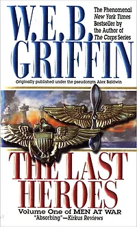 The Last Heroes (Men at War Series #1)