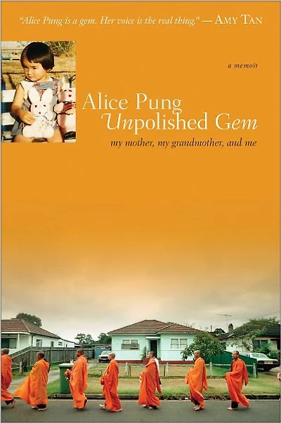 Unpolished Gem: My Mother, Grandmother, and Me