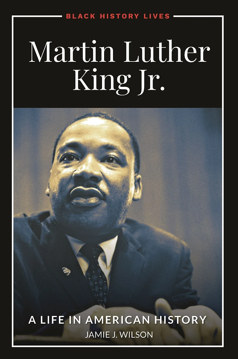 Martin Luther King Jr.: A Life American History