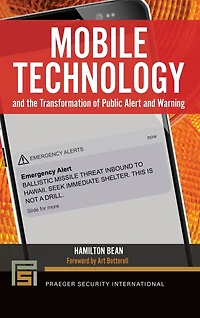 Mobile Technology and the Transformation of Public Alert Warning