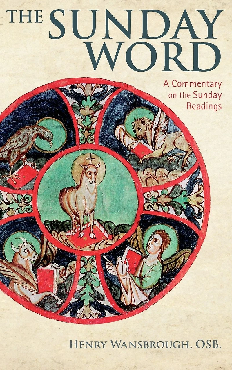 the Sunday Word: A Commentary on Readings