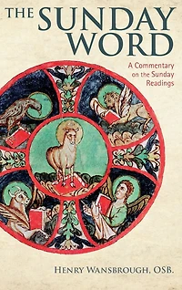 the Sunday Word: A Commentary on Readings