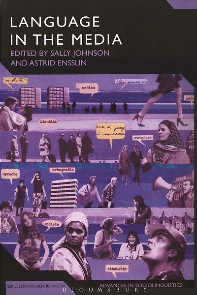 Language the Media: Representations, Identities, Ideologies