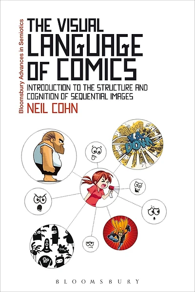 the Visual Language of Comics: Introduction to Structure and Cognition Sequential Images.