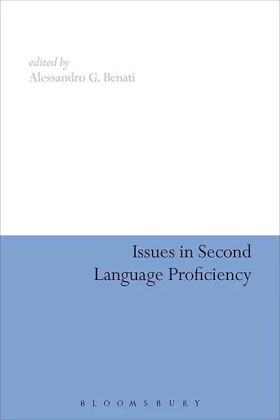 Issues in Second Language Proficiency