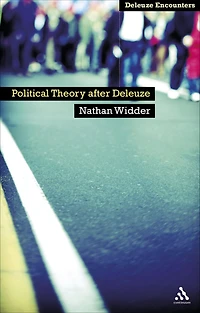 Political Theory After Deleuze