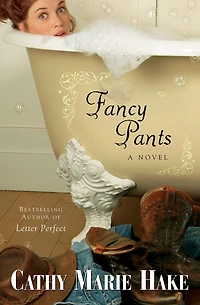 Fancy Pants (Only Gooding Book #1)