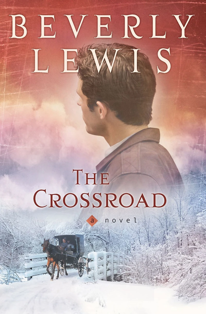 The Crossroad (Amish Country Crossroads Series #2)