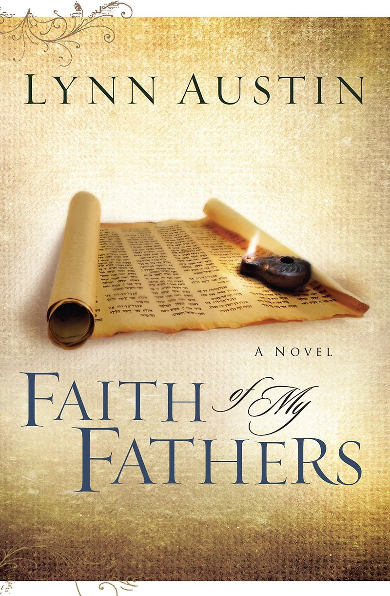 Faith of My Fathers (Chronicles the Kings Series #4)