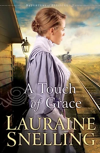A Touch of Grace (Daughters Blessing Series #3)