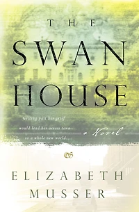 The Swan House: A Novel