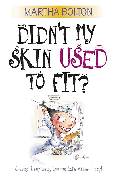 Didn't My Skin Used to Fit?