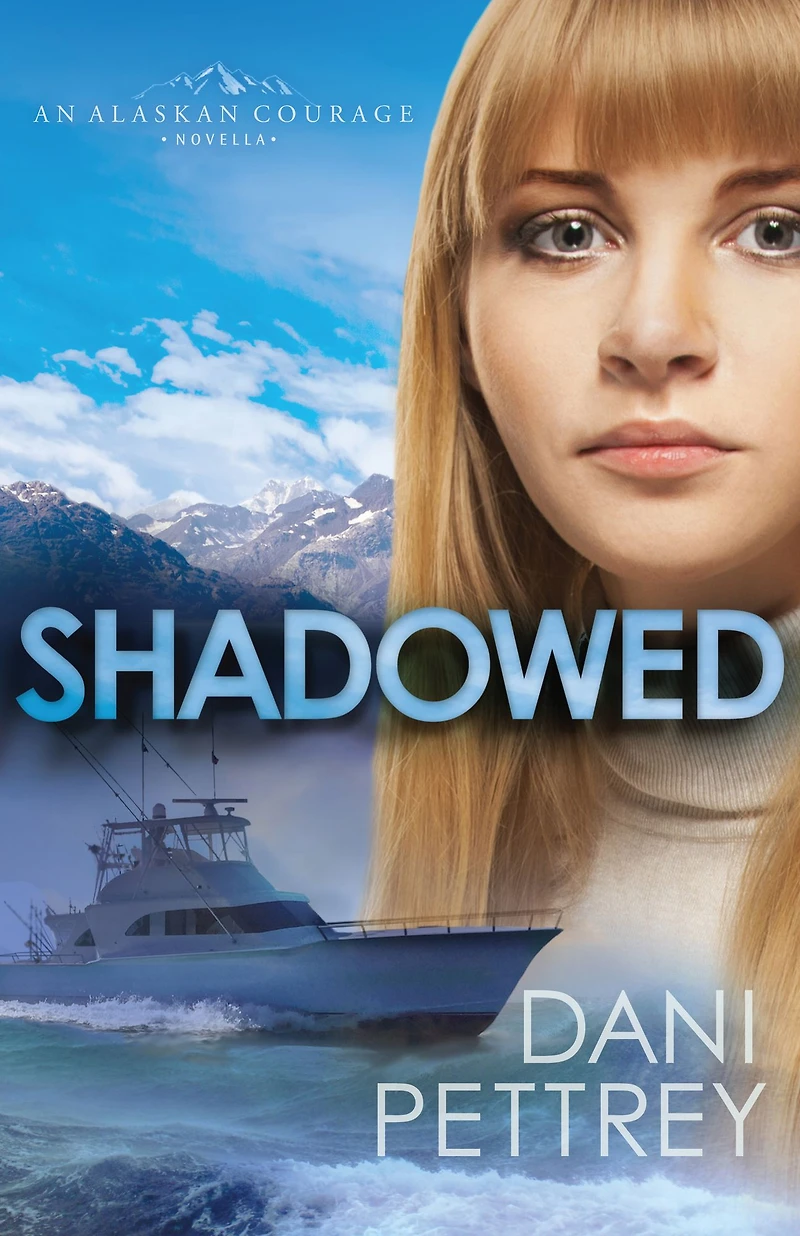 Shadowed: An Alaskan Courage Novella