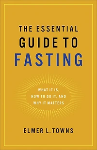The Essential Guide to Fasting: What It Is, How Do It, and Why Matters