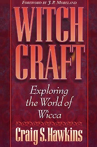 Witchcraft: Exploring the World of Wicca