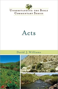 Acts (Understanding the Bible Commentary Series)