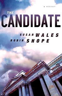 The Candidate (Jill Lewis Mysteries Book #3): A Novel