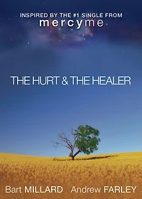 The Hurt & Healer