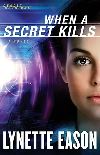 When a Secret Kills (Deadly Reunions Book #3)