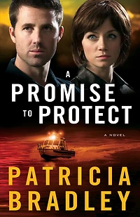 A Promise to Protect (Logan Point Book #2): Novel