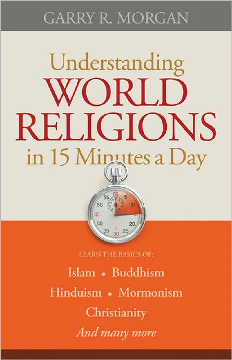 Understanding World Religions 15 Minutes a Day