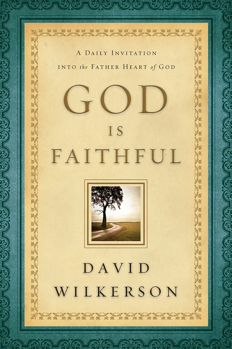 God Is Faithful: A Daily Invitation into the Father Heart of