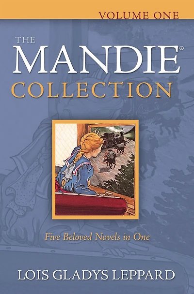 The Mandie Collection, Volume 1 :