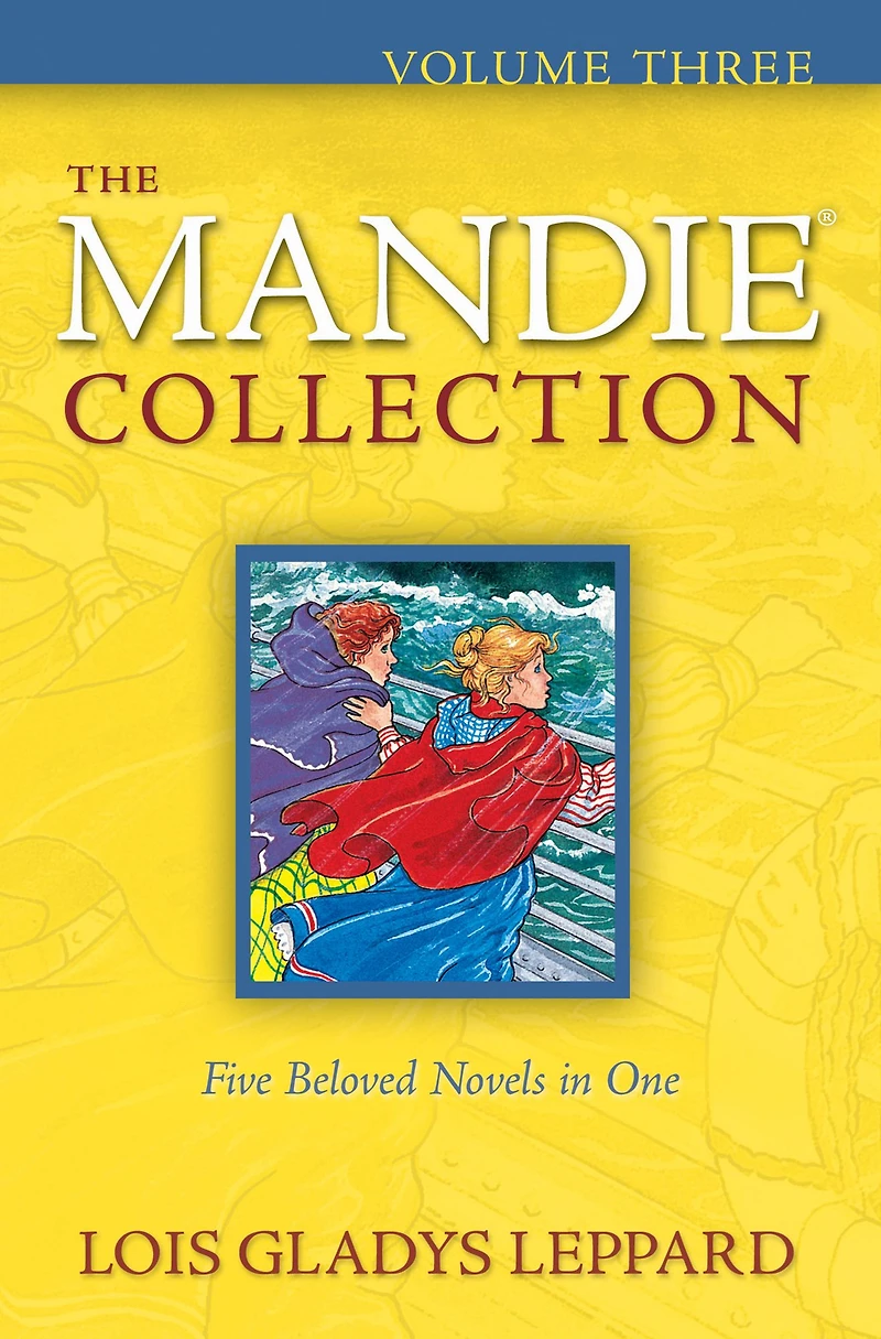 The Mandie Collection, Volume 3 :