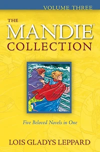 The Mandie Collection, Volume 3 :