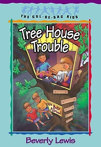 Tree House Trouble (Cul-de-Sac Kids Book #16)