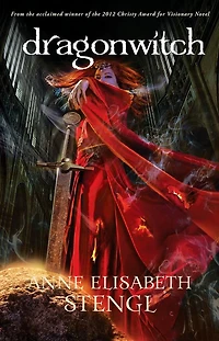 Dragonwitch (Tales of Goldstone Wood Series #5)