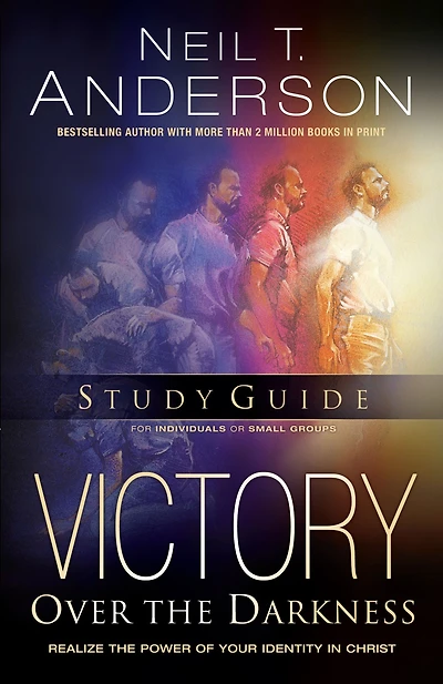 Victory Over the Darkness Study Guide: Realize Power of Your Identity Christ