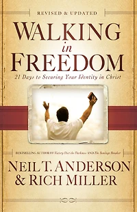 Walking Freedom: 21 Days to Securing Your Identity Christ