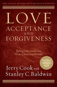 Love, Acceptance, and Forgiveness: Being Christian a Non-Christian World