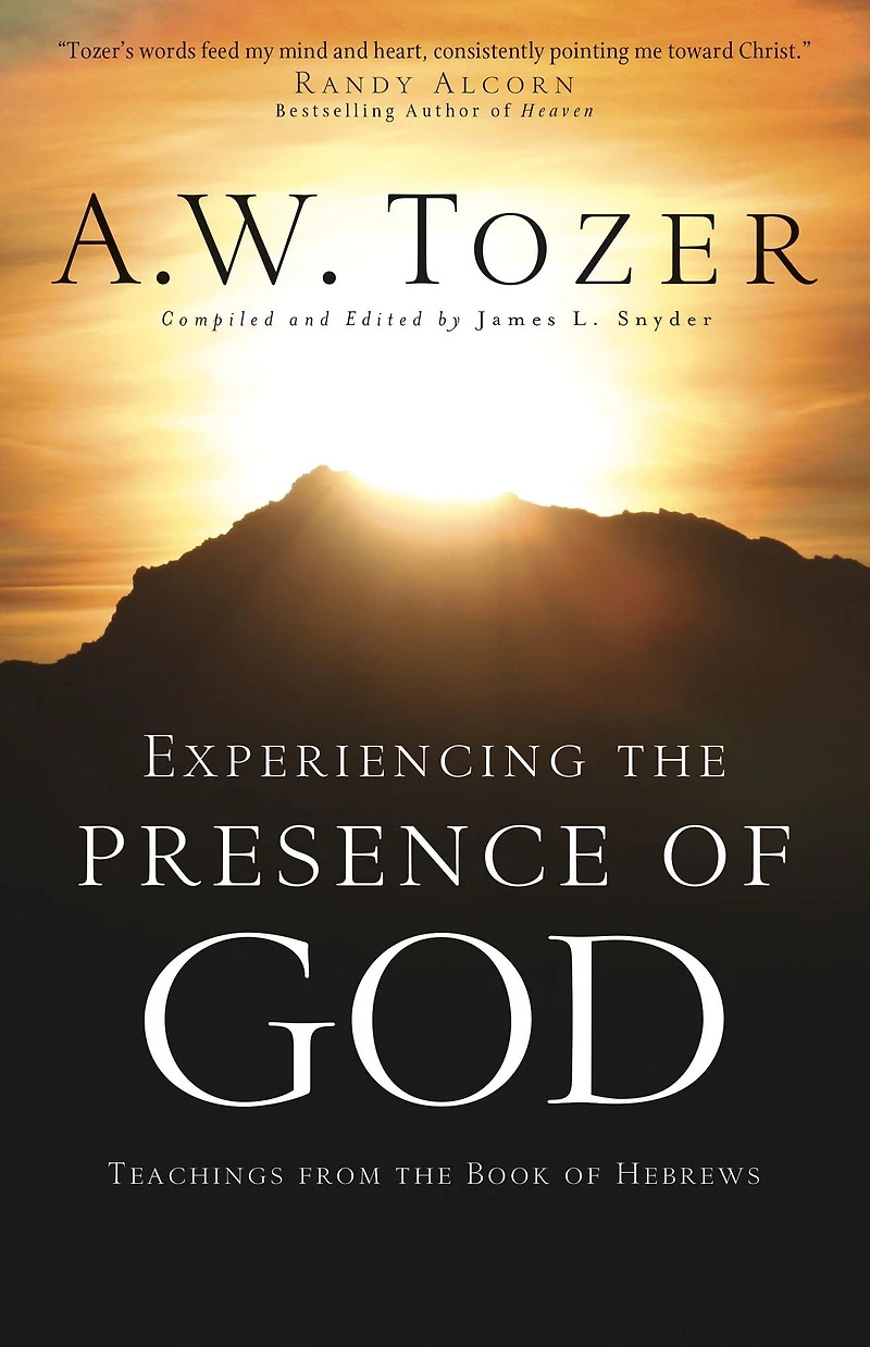 Experiencing the Presence of God: Teachings from Book Hebrews